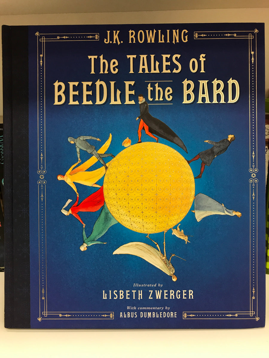 Harry Potter- The Tales of Beedle the Bard by J.K. Rowling – A