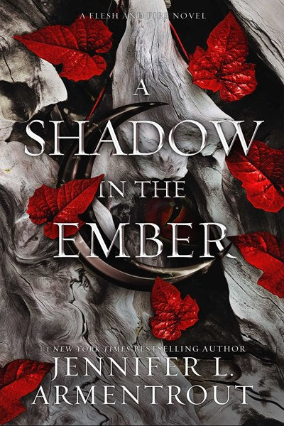 A Shadow in the Ember : A Flesh and Fire Novel