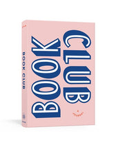 Load image into Gallery viewer, Book Club: A Journal : Prepare for, Keep Track of, and Remember Your Reading Discussions with 200 Book Recommendations and Meeting Activities