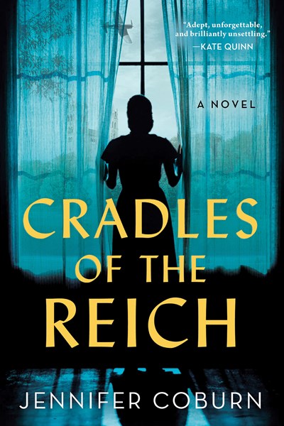 Cradles of the Reich : A Novel