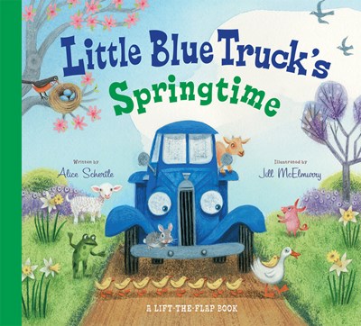 Little Blue Truck's Springtime : An Easter And Springtime Book For Kids