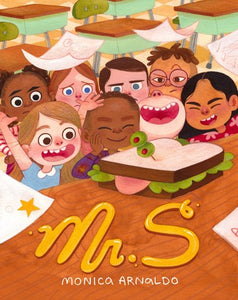 Mr. S : A First Day of School Book