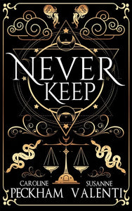 Never Keep (Book 1 in the Sins of the Zodiac series)