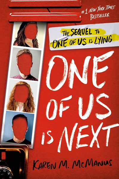 One of Us Is Next : The Sequel to One of Us Is Lying