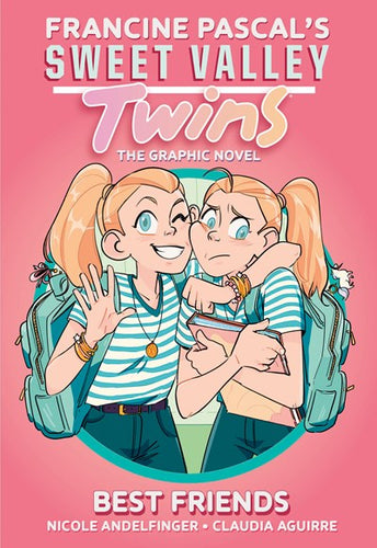 Sweet Valley Twins: Best Friends : (A Graphic Novel) SWEET VALLEY TWINS (#1)