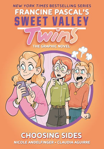 Sweet Valley Twins: Choosing Sides : (A Graphic Novel)