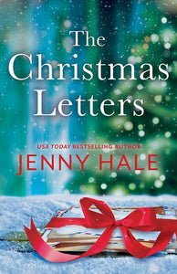 The Christmas Letters : A Heartwarming Feel-Good Holiday Romance