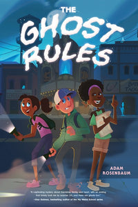 The Ghost Rules *SIGNED COPY*
