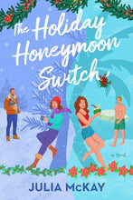 Load image into Gallery viewer, The Holiday Honeymoon Switch