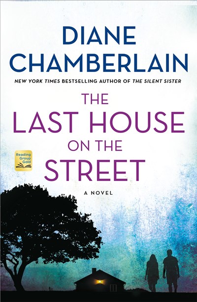 The Last House on the Street : A Novel