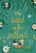 The Wind in the Willows (Wordsworth Collector's Editions)