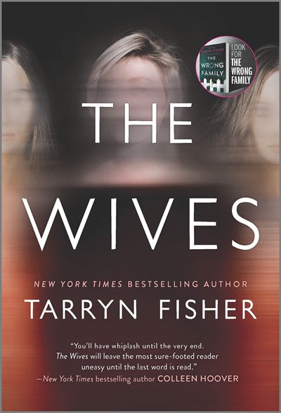 The Wives : A Novel