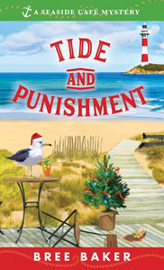 Tide and Punishment  Seaside Café Mysteries (#3)
