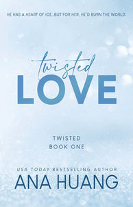 Twisted Love  Twisted (#1)