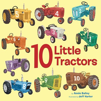 10 Little Tractors (10 Little Vehicles)