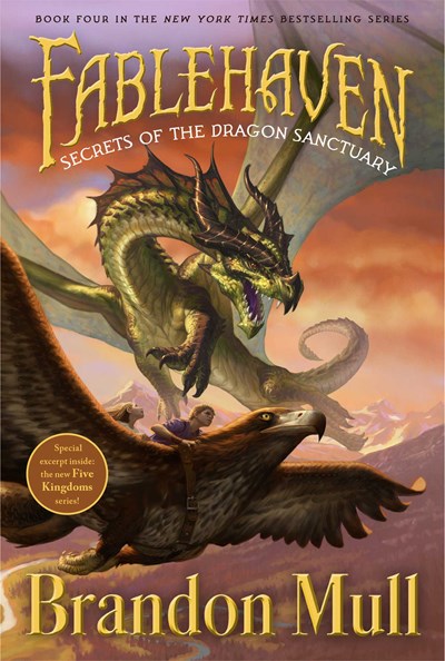 Secrets of the Dragon Sanctuary ( Fablehaven #04 )