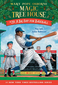 A Big Day for Baseball ( Magic Tree House  #29 )