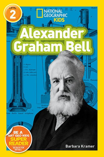 Alexander Graham Bell ( Readers BIOS )