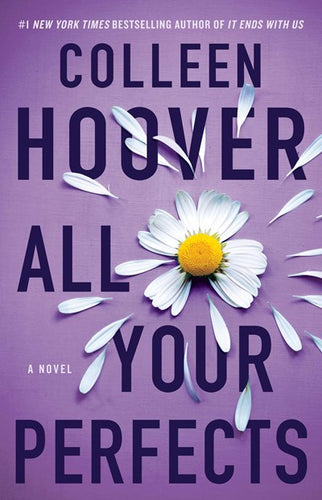 All Your Perfects : A Novel