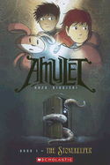 The Stonekeeper (Amulet #1) ( Amulet #01 )