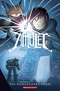 The Stonekeeper's Curse (Amulet #2) ( Amulet #2 )