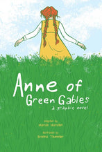Load image into Gallery viewer, Anne of Green Gables: A Graphic Novel