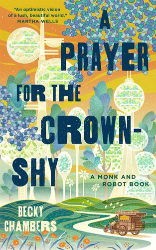A Prayer for the Crown-Shy : Monk & Robot (#2)
