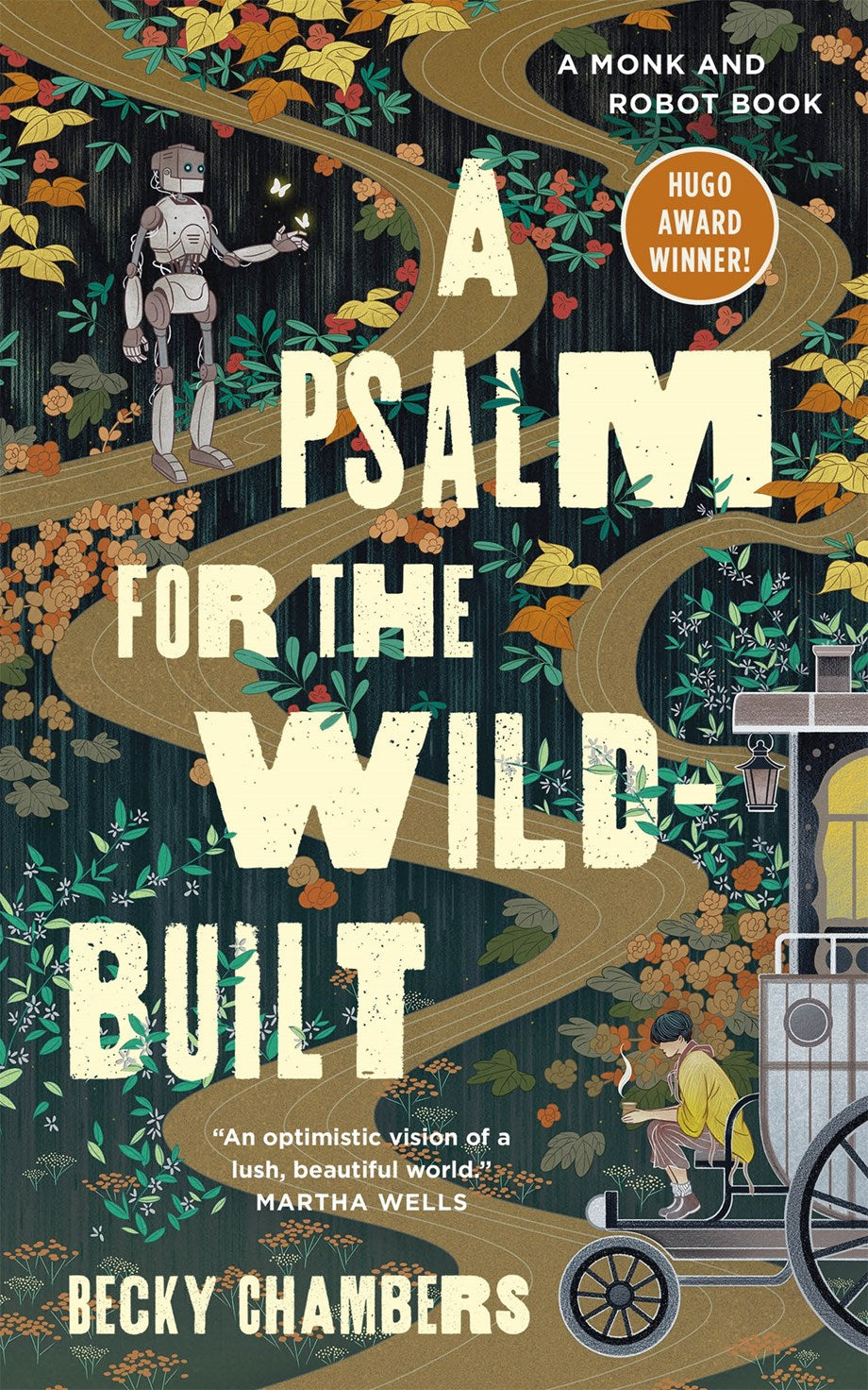 A Psalm for the Wild-Built  Monk & Robot (#1)
