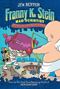 Attack of the 50-Ft. Cupid ( Franny K. Stein, Mad Scientist #2 )