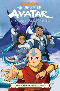 Avatar: The Last Airbender--North and South Part One ( Avatar: The Last Airbender: North and South #1 )