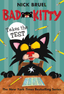 Bad Kitty Takes the Test ( Bad Kitty )