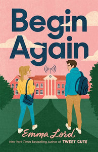 Begin Again : A Novel
