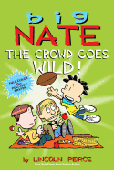 Big Nate: The Crowd Goes Wild!