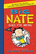 Big Nate Goes for Broke ( Big Nate #4 )