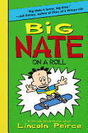 Big Nate on a Roll ( Big Nate #3 )