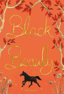 Black Beauty ( Wordsworth Collector's Editions )