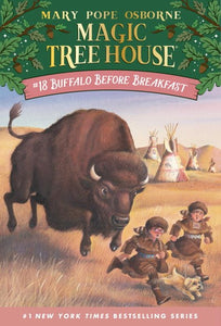Buffalo Before Breakfast (Magic Tree House #18)