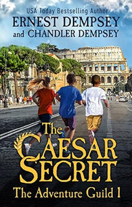 The Caesar Secret (The Adventure Guild #1)