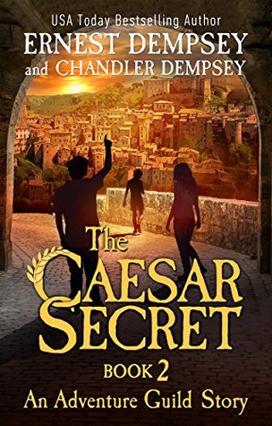 The Caesar Secret: Part 2 (The Adventure Guild #2)