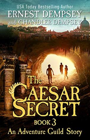 The Caesar Secret: Part 3 (The Adventure Guild #3)