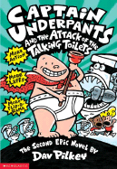 Captain Underpants and the Attack of the Talking Toilets (Captain Underpants #2)