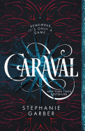 Caraval ( Caraval #1 )