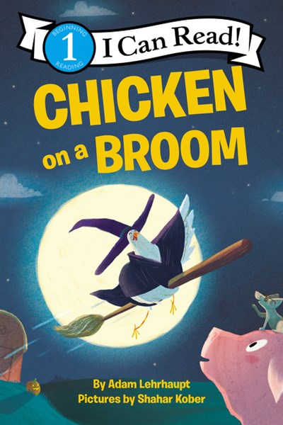 Chicken on a Broom ( I Can Read Level 1 )