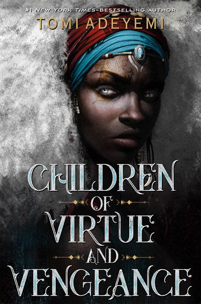 Children of Virtue and Vengeance ( Legacy of Orisha #2 )
