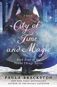 City of Time and Magic ( Found Things #4 )
