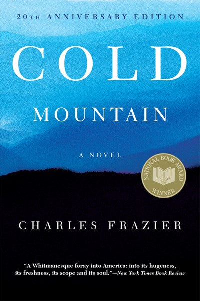 Cold Mountain : 20th Anniversary Edition