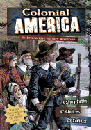 Colonial America: An Interactive History Adventure ( You Choose Books )