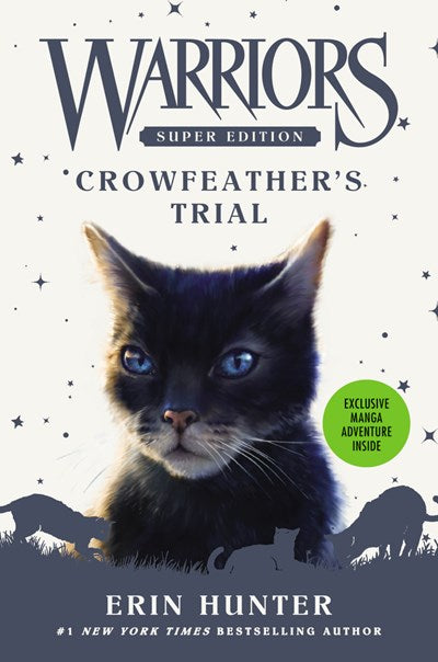 Crowfeather's Trial ( Warriors Super Edition #11 )