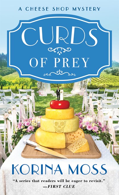 Curds of Prey : Cheese Shop Mysteries (#3)