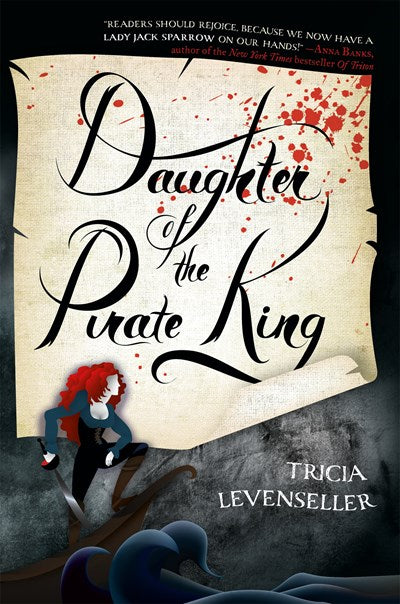 Daughter of the Pirate King   (Book #1)